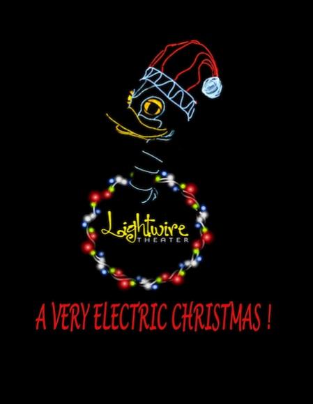Lightwire Theatre: A Very Electric Christmas at Byham Theater