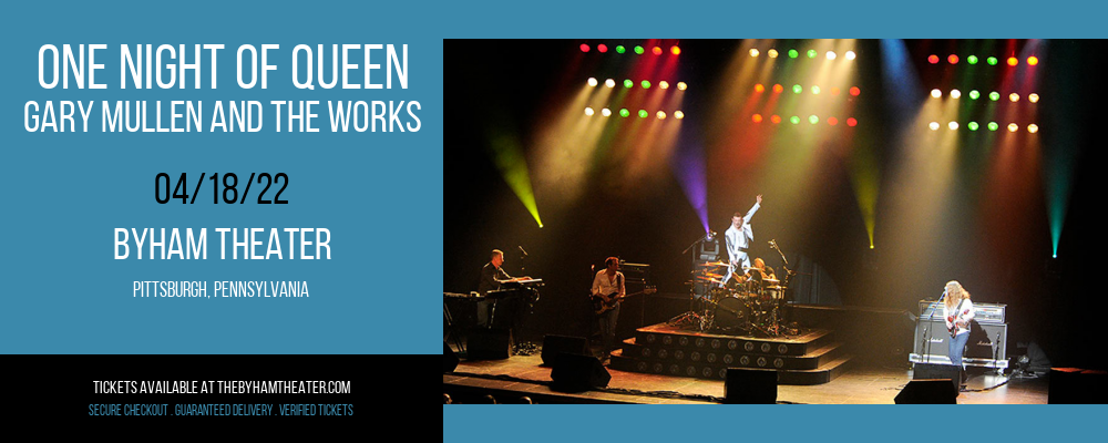 One Night of Queen - Gary Mullen and The Works at Byham Theater