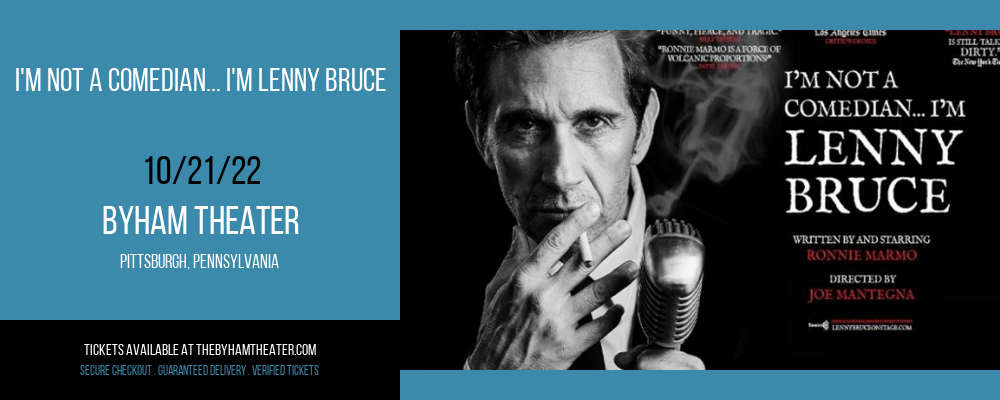 I'm Not A Comedian... I'm Lenny Bruce at Byham Theater