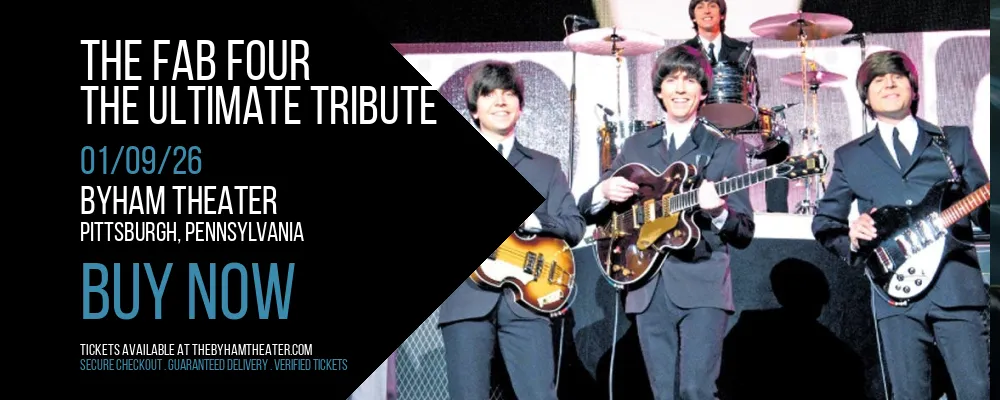 The Fab Four at Byham Theater